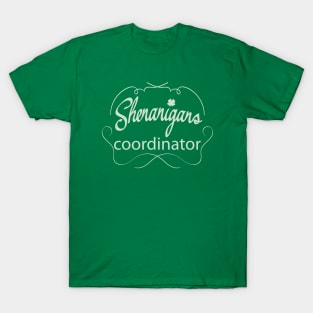 Shenanigans coordinator T-Shirt